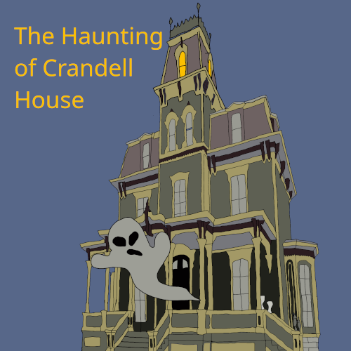 Episode 18: The Haunting of Crandell House