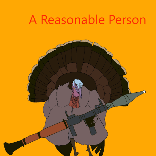 Episode 127: Thanksgiving Special: A Reasonable Person