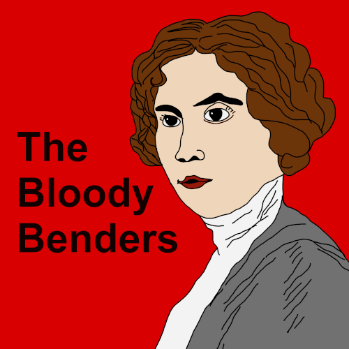 Episode 66: Halloween Special: The Bloody Benders