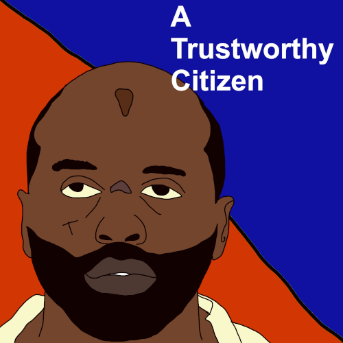 Episode 76: Keith “The Beast” Gibson: A Trustworthy Citizen