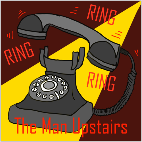 Episode 95: The Man Upstairs: You’re A Psychopath Eli!