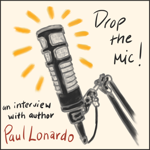 Episode 143: Drop the Mic: An Interview with Paul Lonardo